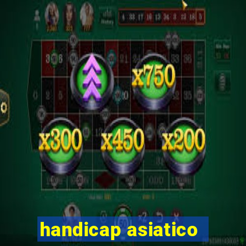 handicap asiatico -.5